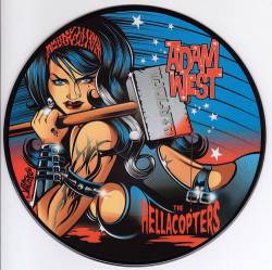 The Hellacopters : Adam West - The Hellacopters